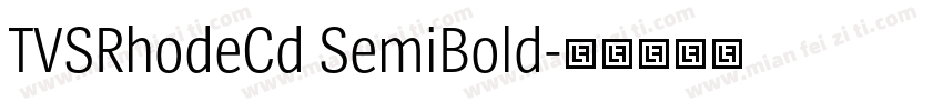 TVSRhodeCd SemiBold字体转换